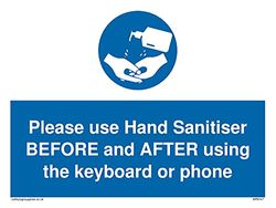 Pack of five - Please use Hand Sanitiser BEFORE and AFTER using the keyboard or phone Sign - 200x150mm - A5L