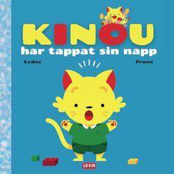 Kinou har tappat sin napp: Napp bok | Bok barn 1-3