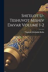 She'elot u-teshuvot Mishiv davar Volume 1-2