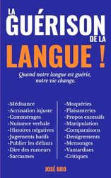 LA GUÉRISON DE LA LANGUE