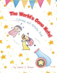 The World's Gone Nuts!: Coloring and Activity Book
