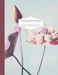 Composition Notebook College Ruled:: Flower Vintage Illustration | Flower Aesthetic Journal For School, College, Office, Work | College Ruled