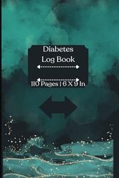 Diabetes Log Book: To Monitor Type 1 and Type 2 Glucose Levels