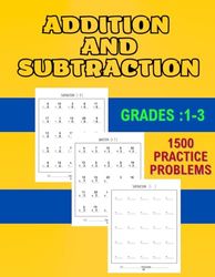 ADDITION AND SUBTRACTION: GRADES 1-3