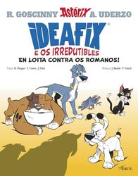 Ideafix e os irredutibles, 1: En loita contra os romanos!