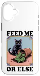 Feed Me Or Else Plante pour Chat Chaton Plantes Amoureux des chats Coque pour iPhone 16 Plus
