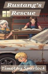 Rustang's Rescue