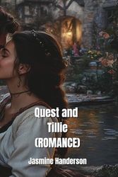 Quest and Tillie (ROMANCE)