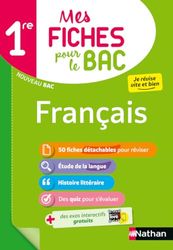 Français 1re - Mes fiches pour le BAC Première - BAC 2024