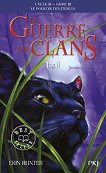 La guerre des Clans, cycle III - tome 03 : Exil (3)