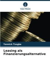 Leasing als Finanzierungsalternative