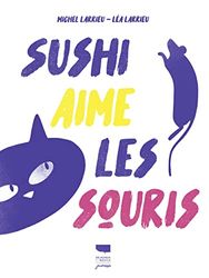 Sushi aime les souris