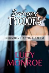 Swoony Tycoons: Billionaires & Royals Box Set 1