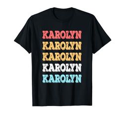 Carino regalo personalizzato Karolyn Nome personalizzato Maglietta