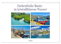 Farbenfrohe Boote in kristallklarem Wasser (Wandkalender 2026 DIN A4 quer), CALVENDO Monatskalender: Boote im Hafen oder auf dem Meer lassen uns wehmütig von Urlaub träumen.