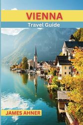 Vienna Travel Guide