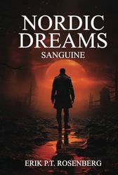 Nordic Dreams: Sanguine