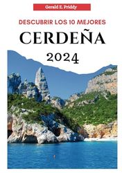 Descubrir los 10 mejores Cerdeña 2024: Guía de viaje