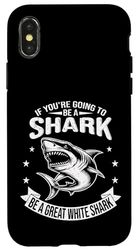 Funny Great White Shark Ocean Animal Humor Quote Case for iPhone X/XS