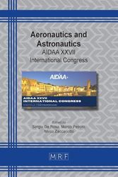 Aeronautics and Astronautics: AIDAA XXVII International Congress (37) (Materials Research Proceedings)