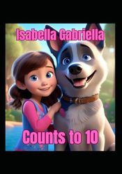 Isabella Gabriella: Counts to 10