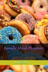 Dawn | Family Favorites Cookbook: Meal Planning Notebook | 80 Pages