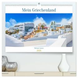 Mein Griechenland Michael Jaster (hochwertiger Premium Wandkalender 2026 DIN A2 quer), Kunstdruck in Hochglanz: Der Wandkalender mit griechischen ... Fotomotiven auf den griechische Inseln