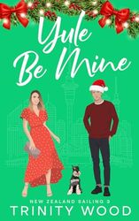 Yule Be Mine