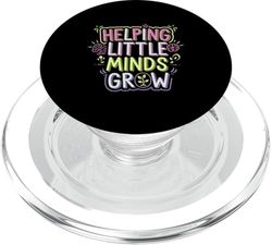Helping Little Minds Grow Educador de docentes -------- PopSockets PopGrip para MagSafe