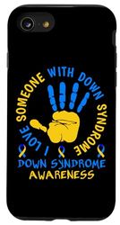 I Love Someone With Down Syndrome - Down Syndrome Awareness Case for iPhone SE (2020) / 7 / 8