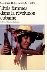 Trois femmes dans la Révolution cubaine