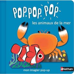 Pop.pop.pop - Mon imagier pop-up des animaux de la mer - Dès 1 an