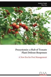 Prosystemin: a Hub of Tomato Plant Defense Responses