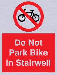 Do Not Park Bike in Trapbord - 150x200mm - A5P