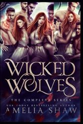 Wicked Wolves: Books 1-3: Whychoose paranormal romance boxset