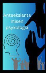 Anteeksiantamisen psykologia