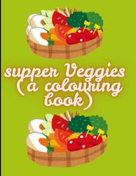 Supper veggies