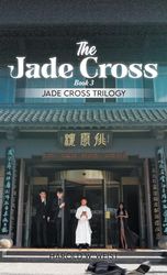 The Jade Cross: Book 3