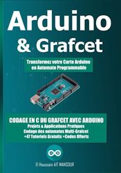 Arduino & Grafcet: Codage en C du Grafcet avec Arduino