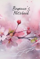 Beyonce’s Notebook: Personalized Diary Journal for Beyonce, Stylish Watercolor Apple Blossom Diary, 6"x 9" 160 Lined Pages