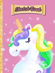 Sparkling Unicorn Sketchbook for Girls: Large 8.25x11", 150 Blank Pages, Glossy Cover Drawing Pad, Perfect for Drawing, Coloring, Painting, ... Art Book for Kids, Preteens, Teens Adults