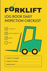 Forklift Logbook with Daily Inspection Checklist, Maintenance Records, and Safety Operator Inspection Checklist.