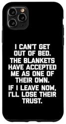 Carcasa para iPhone 11 Pro Max I Can't Get Out Of Bed Camiseta divertida diciendo sarcástico lindo