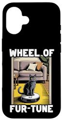 Wheel Of Fur-Tune Cat On Robot Vacuum Cleaner Cat Case for iPhone 16