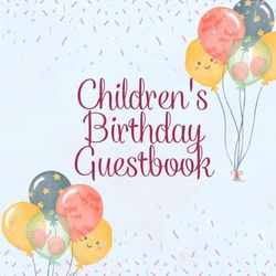 Children's Birthday Guestbook – Fun and Colorful Memories! - Birthday present