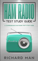 Ham Radio Test Study Guide: A Comprehensive Ham Radio Test Study Guide