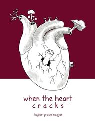 When The Heart Cracks: A Graphic Novella