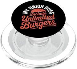 Mis cuotas sindicales incluyen hamburguesas ilimitadas Día del Trabajo PopSockets PopGrip para MagSafe