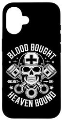 Blood Bought Heaven Bound Christian Biker Case for iPhone 16