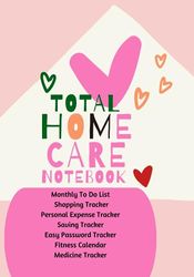 Total home Care Notebook